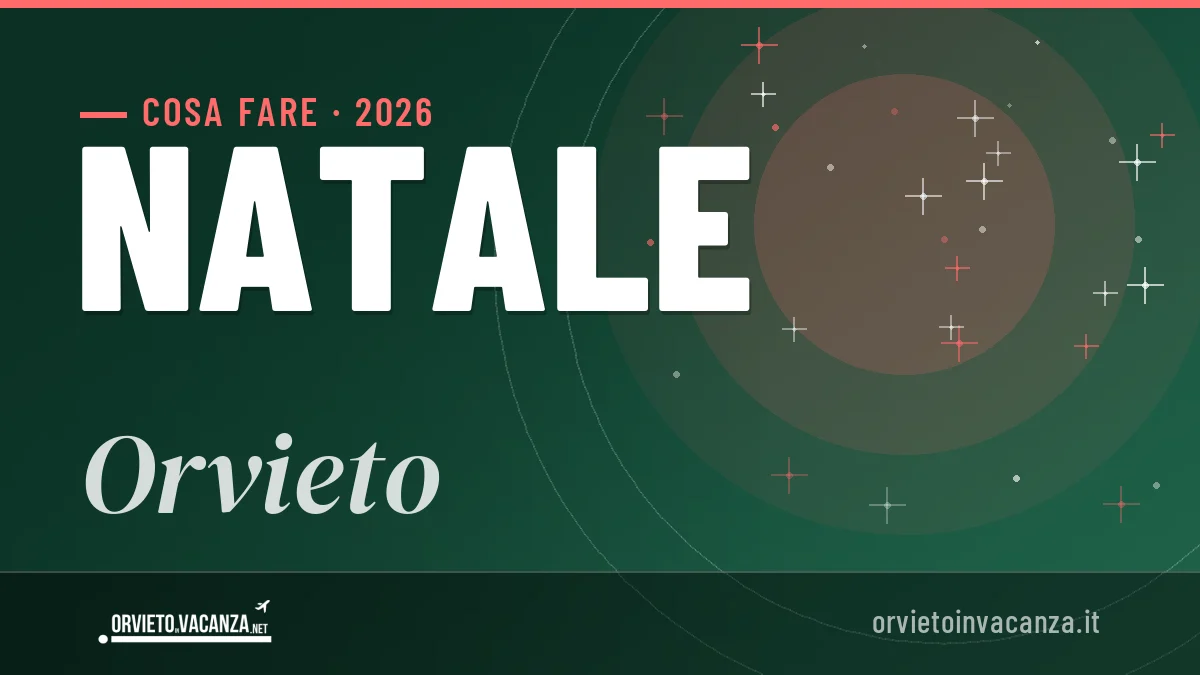 Natale 2026 a Orvieto: ristoranti, dove mangiare, eventi